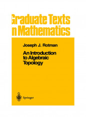 An Introduction to Algebraic Topology Hardcover