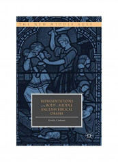 Representations Of The Body In Middle English Biblical Drama Hardcover English by Estella Ciobanu