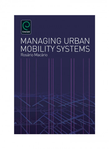 Managing Urban Mobility Systems Hardcover