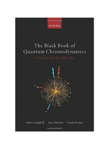 The Black Book of Quantum Chromodynamics: A Primer for the Lhc Era Hardcover