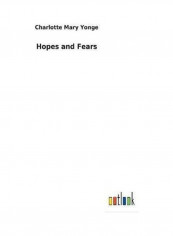 Hopes And Fears Hardcover English by Charlotte Mary Yonge