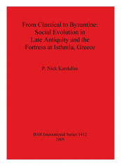 From Classical To Byzantine Paperback reviews From Classical To Byzantine Paperback