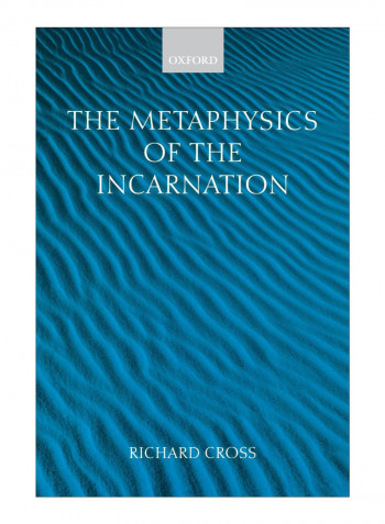 The Metaphysics Of The Incarnation Paperback