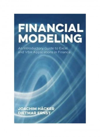 Financial Modeling: An Introductory Guide to Excel and VBA Applications in Finance Hardcover