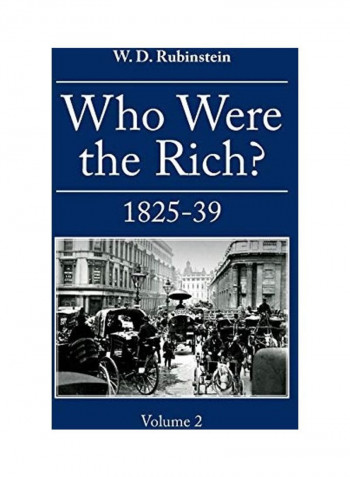 Who Were The Rich Hardcover English by W. D. Rubinstein