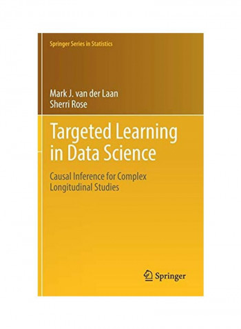 Targeted Learning In Data Science Hardcover 1