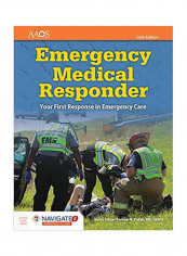 Emergency Medical Responder: Your First Response In Emergency Care Paperback English by American Academy of Orthopaedic Surgeons - 3-Nov-16