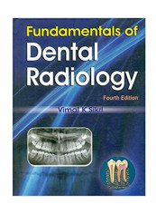 Fundamentals Of Dental Radiology Hardcover 4