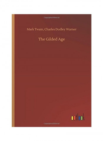 The Gilded Age Hardcover English by Mark Twain