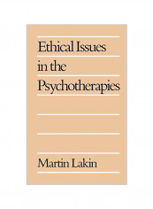 Ethical Issues in the Psychotherapies Hardcover reviews Ethical Issues in the Psychotherapies Hardcover