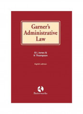 Garner'S Administrative Law Hardcover 8th