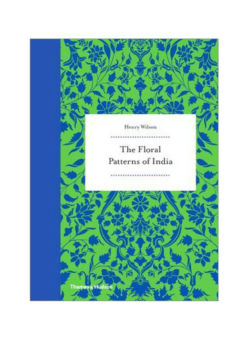 The Floral Patterns Of India Hardcover