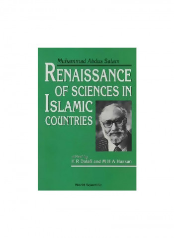 Renaissance Of Sciences In Islamic Countries: Muhammad Abdus Salam Paperback