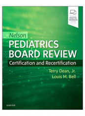 Nelson Pediatrics Board Review Paperback 1st Edition