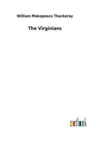 The Virginians Paperback English by William Makepeace Thackeray