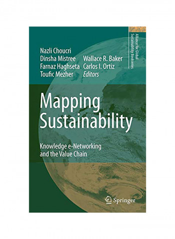 Mapping Sustainability: Knowledge E-Networking And The Value Chain (2007) Hardcover
