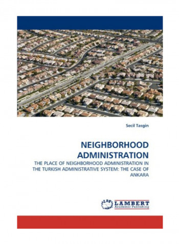 Neighborhood Administration Paperback