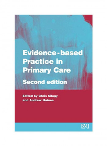 Evidence Based Practice In Primary Care Paperback 2