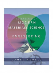 Essentials Of Modern Materials Science And Engineering Paperback