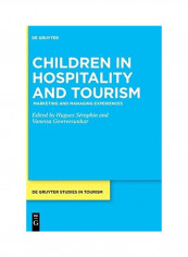 Children In Hospitality And Tourism Hardcover English by Hugues Séraphin