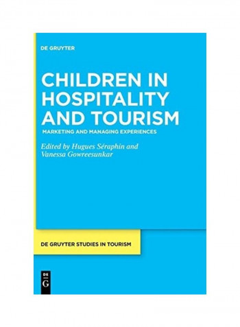 Children In Hospitality And Tourism Hardcover English by Hugues Séraphin
