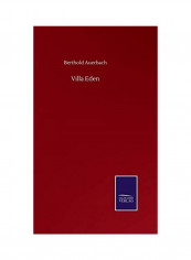 Villa Eden Hardcover English by Berthold Auerbach