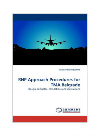 RNP Approach Procedures For TMA Belgrade Paperback
