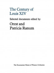 The Century of Louis XIV Paperback English by Orest Ranum