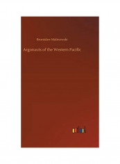 Argonauts Of The Western Pacific Hardcover English by Bronislaw Malinowski - 2020