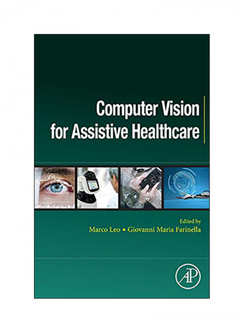 Computer Vision for Assistive Healthcare Paperback