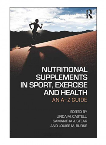 Nutritional Supplements In Sport, Exercise And Health Paperback 1st Edition