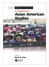 A Companion To Asian American Studies Paperback