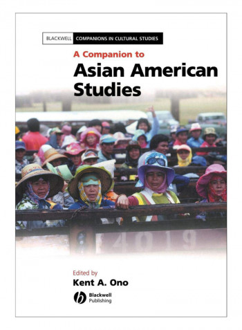 A Companion To Asian American Studies Paperback