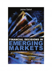 Financial Decisions in Emerging Markets Paperback