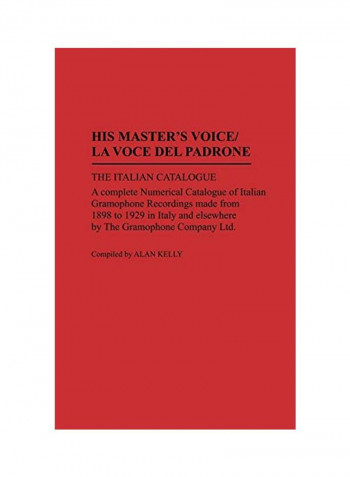 His Master's Voice/La Voce Del Padrone Hardcover