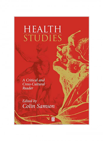 Health Studies: A Critical and Cross-Cultural Reader Paperback