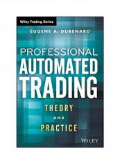 Professional Automated Trading Hardcover