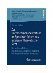 Zur Unternehmensbewertung Im Spruchverfahren Aus Interessentheoretischer Sicht Paperback