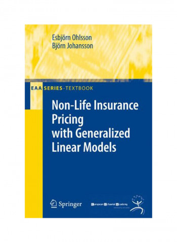 Non-Life Insurance Pricing With Generalized Linear Models Paperback