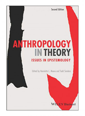 Anthropology In Theory Paperback 2nd Edition