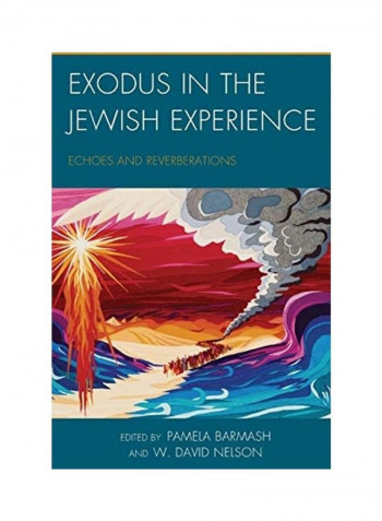 Exodus In The Jewish Experience Hardcover English by Pamela Barmash