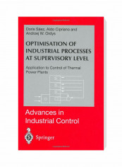 Optimisation Of Industrial Processes At Supervisory Level: Application To Control Of Thermal Power Plants Hardcover
