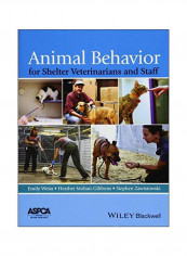 Animal Behavior For Shelter Veterinarians And Staff Paperback