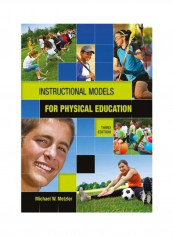 Instructional Models In Physical Education Paperback English by Michael Metzler