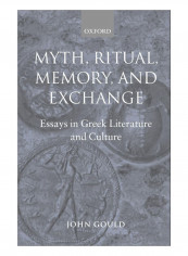 Myth, Ritual, Memory, And Exchange Paperback