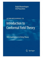 Introduction To Conformal Field Theory Paperback 2009 Edition