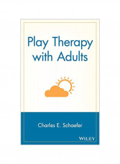 Play Therapy with Adults Hardcover