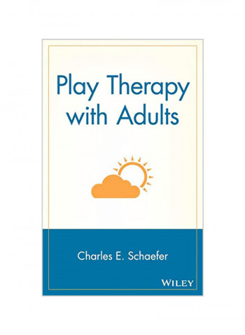 Play Therapy with Adults Hardcover