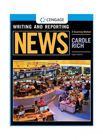Writing And Reporting News Paperback English by Carole Rich