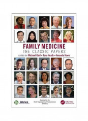 Family Medicine : The Classic Papers Paperback